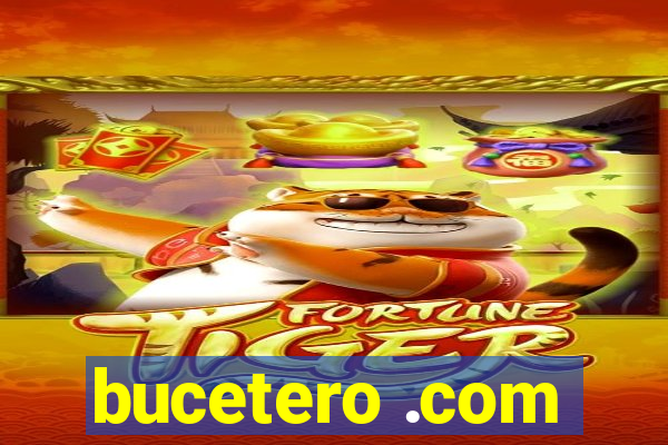 bucetero .com